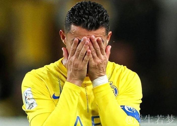 40岁C罗怒斥队友表现！沙特生涯2年无冠，下赛季无缘亚冠